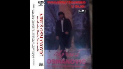 Ajrus Osmanovic - Pogledaj cigansko u dlan 1991