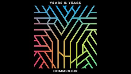 *2015* Years & Years - Shine