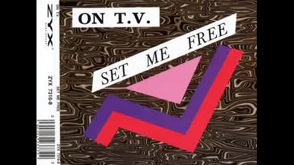 On Tv - Set Me Free 1995