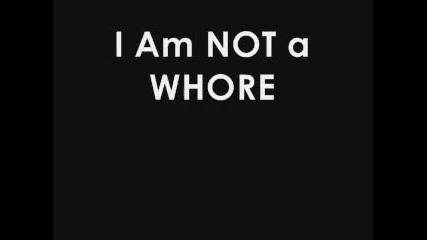 I Am Not A Whore by Lmfao (lyrics)