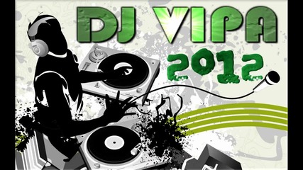 Dj Vipa 2012