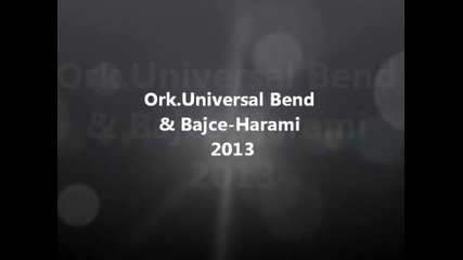 Ork Universal Bend Bajce Harami New 2013
