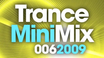 Trance Mini Mix 006 - 2009