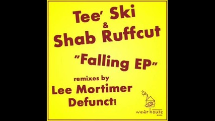Shab Ruffcut Tee Ski - I m Walking Lee Mortimer Remix 