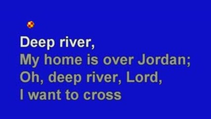 Deep River - Karaoke 