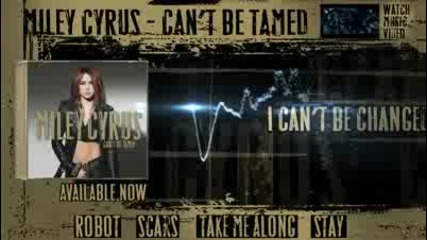 Майли Сайръс - Cant Be Tamed 