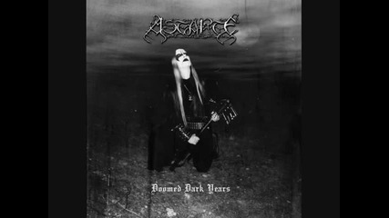 Astarte - Doomed Dark Years 