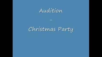Audition - Christmas Party 