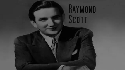Sleepwalker - Raymond Scott (1937)