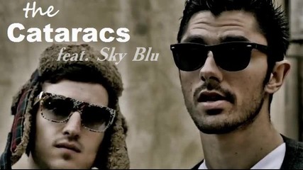 The Cataracs feat Sky Blu - Alcohol