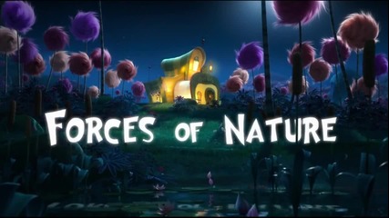 The Lorax - Forces of Nature (2012) Bonus * Mini Movie * Лоракс [ H D ]