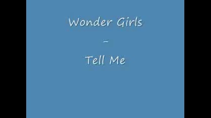 Wonder Girls - Tell Me 