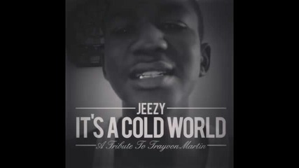 *2013* Young Jeezy - It's a cold world