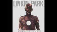 За първи път във Vbox7 ! Linkin Park - Burn It Down *официална песен* 2012 с текст и превод