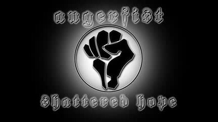 Angerfist - Shattered Hope