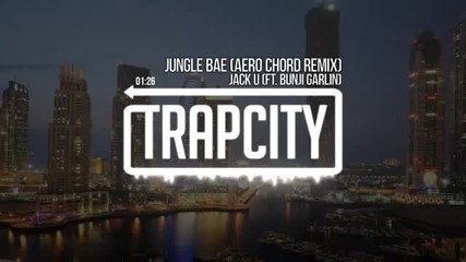 *new By Trapcity* Skrillex & Diplo - Jungle Bae (ft. Bunji Garlin) (aero Chord Remix)