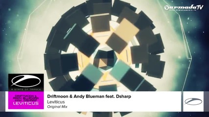 Driftmoon & Andy Blueman feat. Dsharp - Leviticus
