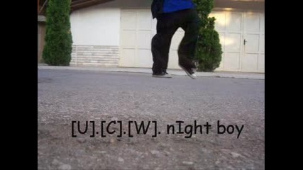 [ucw] night boy Fun !