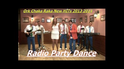 ork Chaka Raka - Lena Magdalena 2013 2014 орк Чака - Лена Магдалена Dj Iorgo