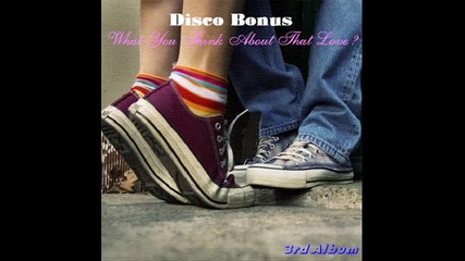 Disco Bonus - City With No Name ( Extended Version 2008)