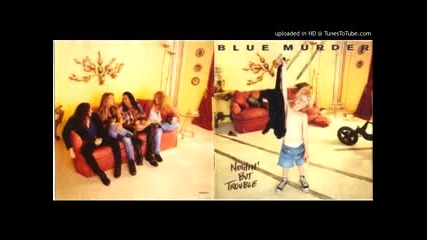 Blue Murder - Bye Bye
