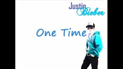 Джъстин Бийбър - One time Караоке 