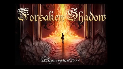 Forsaken Shadow Theme