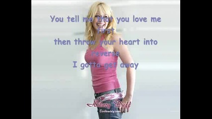 Hilary Duff - The Getaway - Текст {the Best Wallpapers}