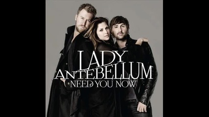 Lady Antebellum - If I Knew Then [превод на български]