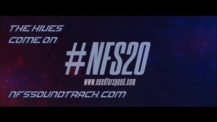 Need For Speed 20th Anniversarythe Hives - Come On!