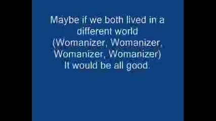 Britney Spears - Womanizer With Lyrics(*женкар*) 