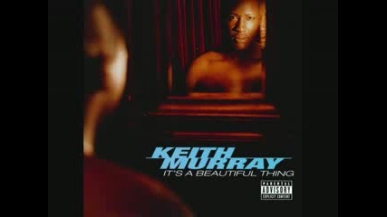 Keith Murray - My Life (feat. Deja Vu).flv