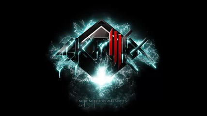 *2015* Skrillex - Scary monsters and nice sprites ( Wick It bootleg )