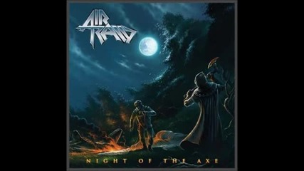 (2012) Air Raid - Night of The Axe