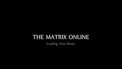The Matrix Online Theme
