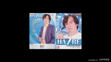 Hazre - Car i sluga - (audio 2009)