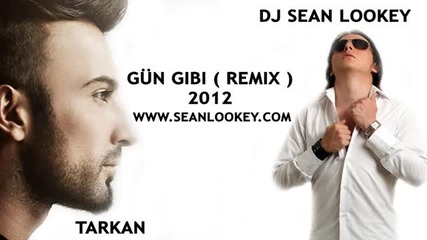 (2012) Ремикс Таркан - Gun Gibi