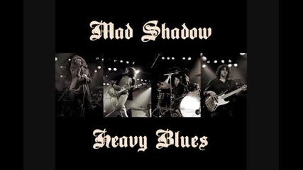 (2013) Mad Shadow - Bad Man