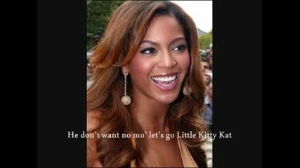 Beyonce - Kitty Kat (with lyrics)