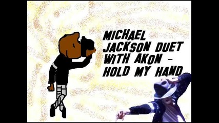 Michael Jackson feat. Akon - Hold my Hand (chipmunk Version)