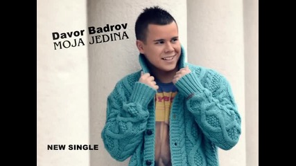 Davor Badrov - Moja jedina (BN Music)