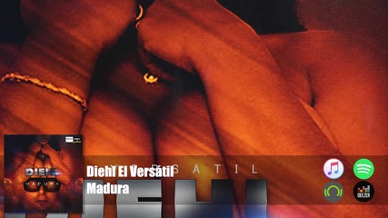 Diehl El Versátil - Madura (official Audio)