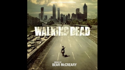 Bear Mccreary - The Mercy Of The Living ( The Walking Dead O S T )