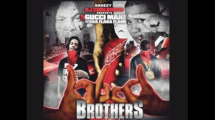 20) Waka Flocka Flame - Gd and a Blood ( “ Blood Brothers “ Waka Flocka Flame And Gucci Mane 2010 ) 