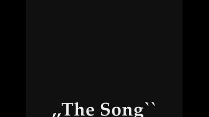 The Song - intro 