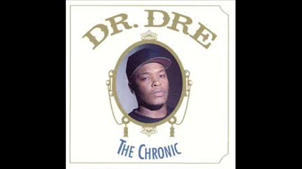 Dr dre - The day the niggaz took over. 