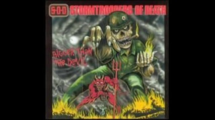 Stormtroopers of Death - Bigger Than the Devil