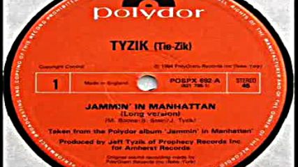 Tyzik - Jammin in Manhattan--1984