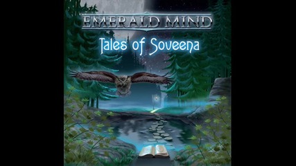 Emerald Mind - Tales Of Soveena - Sweet Poison