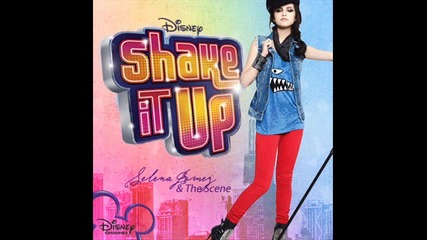 Selena Gomez & The Scene - Shake it up